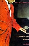Der Melancholische Mörder