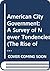 American City Government: A Survey of Newer Tendencies (The Rise of Urban America)