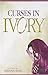 Curses in Ivory