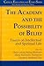 The Academy and the Possibility of Belief by Elizabeth Bachrach Tan