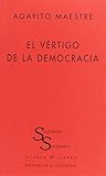 El vértigo de la democracia (Serie roja) (Spanish Edition)