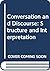 Conversation and Discourse:...