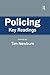 Policing: Key Readings