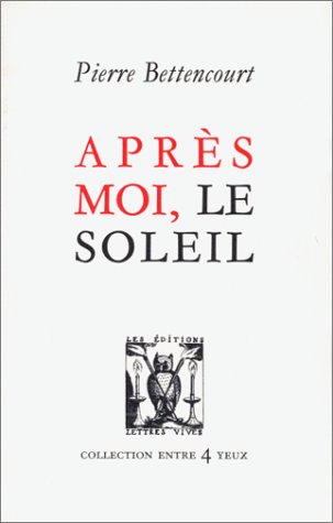 APRES MOI, LE SOLEIL (Paperback)