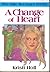 A Change of Heart (Julie Mcgregor Books)