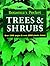 Trees and Shrubs (Botanica's Pocket)