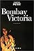 BOMBAY VICTORIA