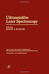 Ultrasensitive Laser Spectroscopy (Optics & Photonics Series) Ultrasensitive Laser Spectroscopy (Optics & Photonics Series)