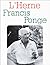 Francis Ponge (L'Herne) by Jean-Marie Gleize