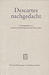 Descartes Nachgedacht (German Edition)