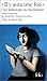 "Il y aura une fois". Une anthologie du Surréalisme