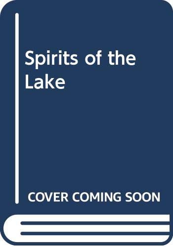 Spirits of the Lake (Hardcover)