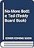 No More Bottle Ted (Teddy Board Book)