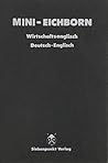 Mini-eichborn Wirtschaftsenglisch Deutsch-englisch (Volume 2) (German Edition)