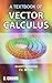 A Textbook of Vector Calculus by Shanti Narayan