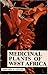 Medicinal Plants of West Africa