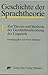 Zur Theorie und Methode der Geschichtsschreibung der Linguistik: Analysen und Reflexionen (Geschichte der Sprachtheorie) (German Edition)