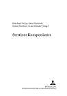Stettiner Komponisten (Greifswalder Beiträge zur Musikwissenschaft) (German Edition)