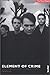 Element of Crime. The Musik Makers.