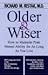 Older and Wiser: How to Maintain Peak Mental Ability for As Long As You Live (Thorndike Press Large Print Senior Lifestyles Series)