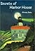 Secrets of Harbor House - An Avalon Mystery by Norma Seely