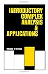 Introductory complex analysis and applications