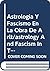 Astrología y fascismo en la obra de Arlt