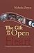 The Gift of an Open Heart by Nick Zerwas