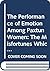 The Performance of Emotion Among Paxtun Women by Benedicte Grima