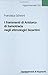 I frammenti di Aristarco di Samotracia negli etimologici bizantini: Etymologicum Genuinum, Magnum, Symeonis, Megalae Grammatikae, Zonarae Lexicon. ... ... Nachleben, 152) (Italian and Greek Edition)