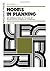 Models in Planning: An Introduction to the Use of Quantitative Models in Planning (Urban and Regional Planning Series, Vol. 4)