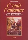 C'était l'automne (Histoire populaire du Québec) (French Edition)
