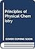 Principles of Physical Chemistry