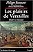 Les plaisirs de Versailles: théatre & musique