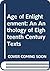 Age of Enlightenment: An Anthology of Eighteenth Century Texts