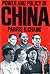 Power and Policy in China