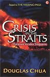 Crisis in the Straits Crisis in the Straits
