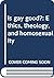 Is gay good?: Ethics, theology, and homosexuality