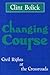 Changing Course: Civil Righ...