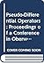 Pseudo-Differential Operators: Proceedings of a Conference in Oberwolfach, February 2-8, 1986 (Lecture Notes in Mathematics)