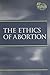 The Ethics of Abortion (At Issue)