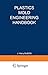 Plastics Mold Engineering Handbook