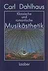 Klassische und romantische Musikästhetik (German Edition) Klassische und romantische Musikästhetik (German Edition)