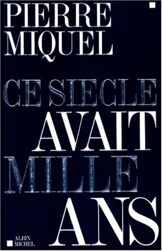 Ce siècle avait mille ans (Paperback)