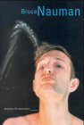 BRUCE NAUMAN