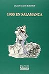 1900 en Salamanca. Guerra y paz en la Salamanca del joven Unamuno