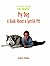 My Dog: A Book About a Special Pet (My World)