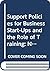 Support Policies for Busine...