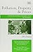 Pollution, Property and Prices: An Essay in Policy-making and Economics (New Horizons in Environmental Economics series)