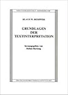 Grundlagen der Textinterpretation (Text Und Kontext. Romanische Literaturen Und Allgemeine Lite) (German Edition)